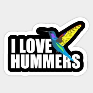 I Love Hummers Bird Sticker